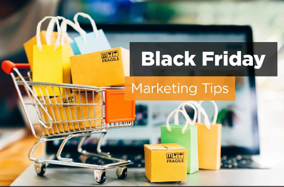 11 Black Friday Marketing Tips